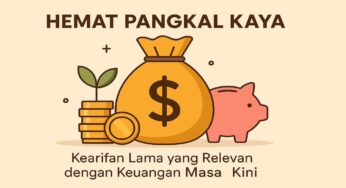 Pepatah Hemat Pangkal Kaya: Kearifan Lama yang Relevan dengan Keuangan Masa Kini